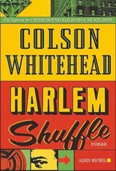 harlem shuffle (francés)-colson whitehead-9782226461513