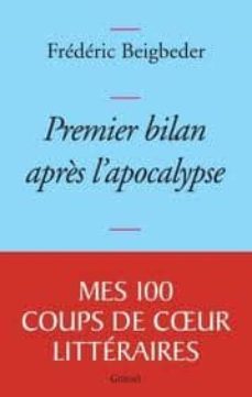 premier bilan apres l apocalypse-frederic beigbeder-9782246777113