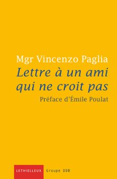lettre a un ami qui ne croit pas (ebook)-vincenzo paglia-9782249625213