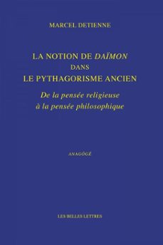la notion de daimon dans le pythagorisme ancien (ebook)-marcel detienne-9782251915913