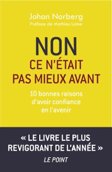 non ce n'etait pas mieux avant (ebook)-johan norberg-9782259259613