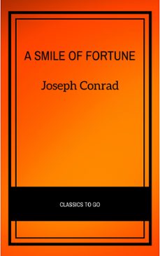 a smile of fortune (ebook)-joseph conrad-9782291007913