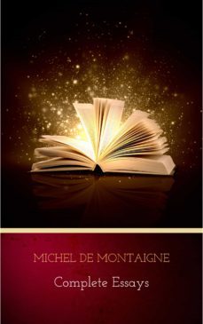 complete essays (ebook)-michel de montaigne-9782291072713