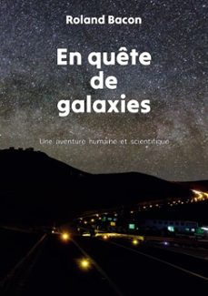 en quete de galaxies (ebook)-9782322532513