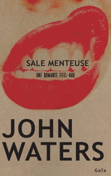 sale menteuse (ebook)-john waters-9782330178413