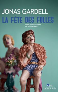 la fete des folles (ebook)-jonas gardell-9782330219413