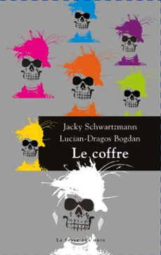 le coffre (ebook)-jacky schwartzmann-lucian-dragos bogdan-9782357071513
