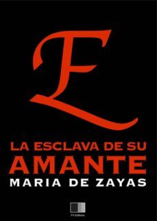 la esclava de su amante (ebook)-maria de zayas y sotomayor-9782366684513
