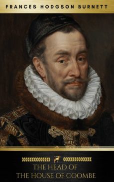 the head of the house of coombe (ebook)-frances hodgson burnett-9782377935413