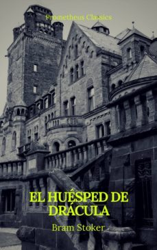 el huesped de dracula (prometheus classics) (ebook)-bram stoker-prometheus classics-9782378076313