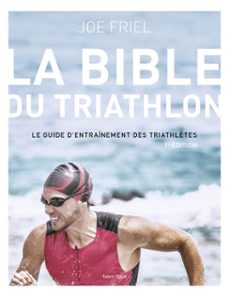 la bible du triathlon, 7e edition (ebook)-joe friel-9782378154813