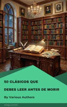 50 clasicos que debes leer antes de morir (ebook)-dante alighieri-jane austen-9782379266713