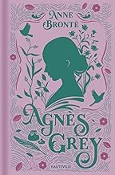 agnès grey  (frances)-anne bronte-9782381226613