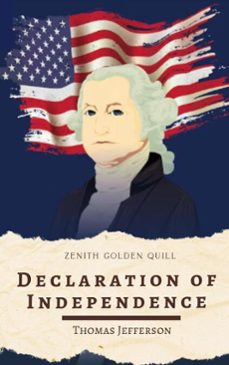 declaration of independence (ebook)-thomas jefferson-zenith golden quill-9782386914713