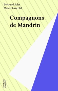 compagnons de mandrin (ebook)-bertrand solet-9782402339513