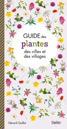 guide des plantes des villes et villages (ebook)-guillaume eyssartier-gerard guillot-9782410029413
