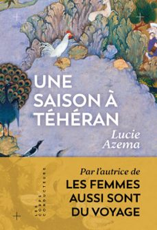 une saison a teheran (ebook)-lucie azema-9782488557313