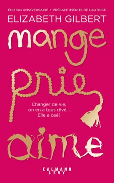 -elizabeth gilbert-9782702185513