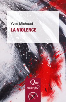 la violence (ebook)-yves michaud-9782715417113