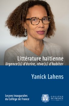 litterature haitienne: urgence(s) decrire, reve(s) dhabiter (ebook)-yanick lahens-9782722605213
