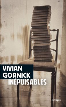 inepuisables (ebook)-vivian gornick-9782743651213