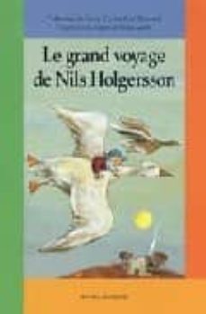 le grand voyage de nils holgersson-catherine de lasa-carme sole vendrell-9782747014113