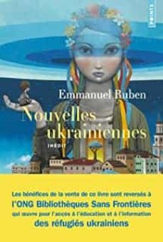 nouvelles ukrainiennes: nouvelles inédites suivi retour de kiev-emmanuel ruben-9782757897713