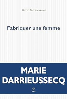 -marie darrieussecq-9782818059913