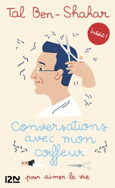 conversations avec mon coiffeur (ebook)-tal ben shahar-9782823864113