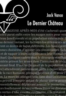 le dernier chateau (ebook)-jack vance-9782843444913