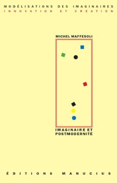 imaginaire et postmodernite (ebook)-michel maffesoli-9782845783713
