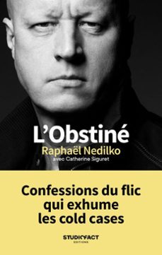 l'obstine (ebook)-raphaël nedilko-catherine siguret-9782958292713