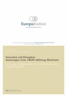 innovation und disruption: sanierungen, exits, libor-ablosung und blockchain (ebook)-9783038054313
