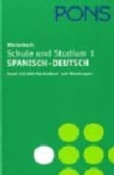 schule. studium (t. 1): spanisch-deutsch-9783125174313