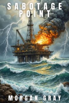 sabotage point (ebook)-morgan gray-9783565098613