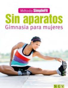 sin aparatos: gimnasia para mujeres-9783625004813