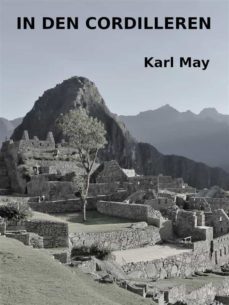 in den cordilleren (ebook)-karl may-9783755797913