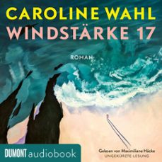 windstarke 17 (audiolibro)-caroline wahl-9783755815013