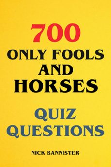 700 only fools and horses quiz questions (ebook)-9783758489013