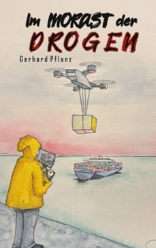 im morast der drogen (ebook)-9783769347913