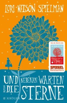und nebenan warten die sterne-lori nelson spielman-9783810524713