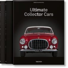 ultimate collector cars-charlotte & peter fiell-9783836584913