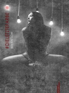 @dieletztefarbe (ebook)-ben kretlow-9783960288213