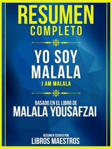 resumen completo: yo soy malala (i am malala) (ebook)-malala yousafzai-malala yousafzai-9783969173213