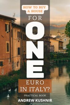 how to buy a house for 1 euro in italy? (ebook)-andrew kushnir-9783986471613