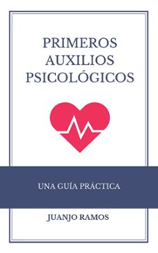 primeros auxilios psicologicos (ebook)-juanjo ramos-9783989835313