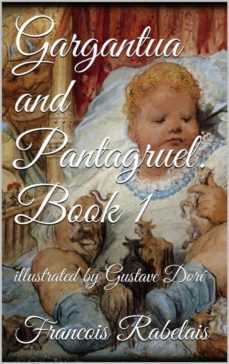 gargantua and pantagruel. book i (ebook)-françois rabelais-9786051765013