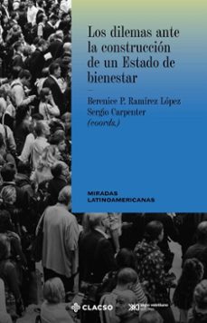 los dilemas ante la construccion de un estado de bienestar (ebook)-9786070314513