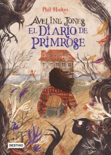 aveline jones 1. el diario de primrose (ebook)-phil hickes-9786070780813