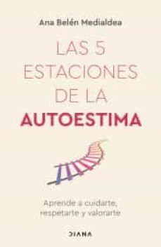 las 5 estaciones de la autoestima-9786070796913